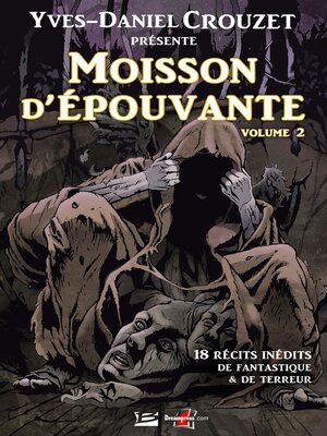 cover image of Moisson d'épouvante--volume 2
